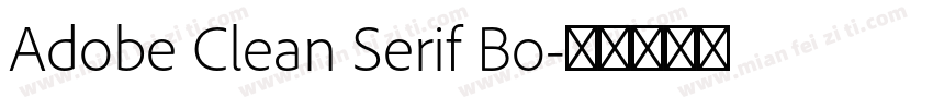 Adobe Clean Serif Bo字体转换